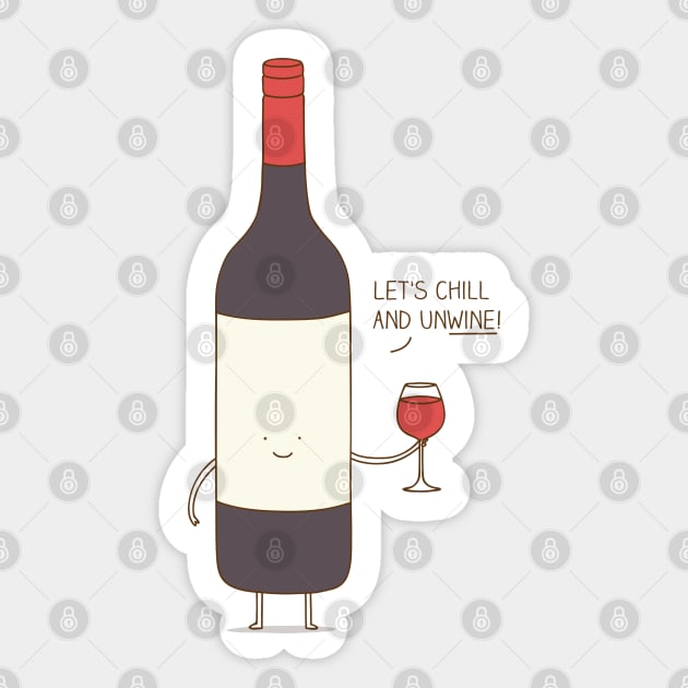 chill and unwine Sticker by milkyprint